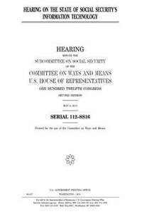 Hearing on the state of Social Security's information technology
