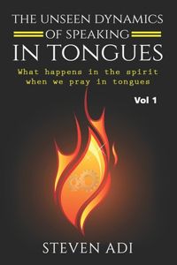 Unseen Dynamics of Speaking in Tongues
