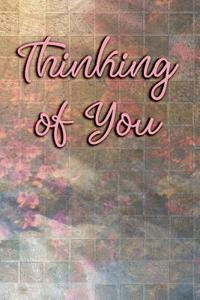 Thinking of You