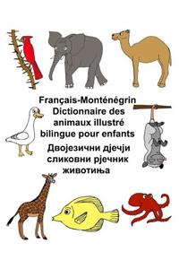 Français-Monténégrin Dictionnaire des animaux illustré bilingue pour enfants