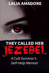They Called Her Jezebel