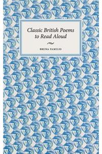 Classic British Poems to Read Aloud