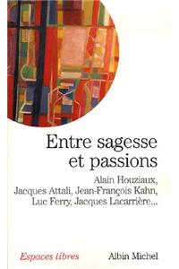 Entre sagesse et passions