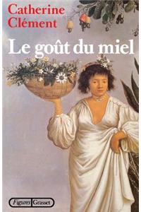 Le goût du miel