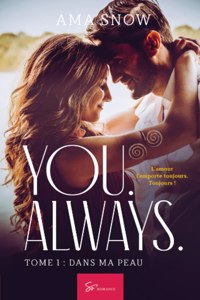 You. Always. - Tome 1