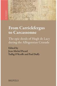 From Carrickfergus to Carcassonne