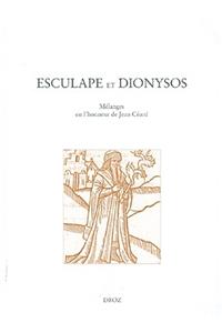 Esculape Et Dionysos
