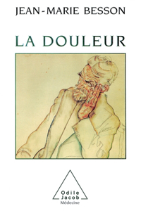 Pain / La Douleur