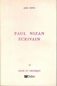 Paul Nizan, Ecrivain