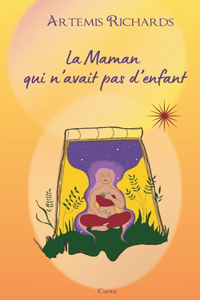La Maman qui n'avait pas d'enfant
