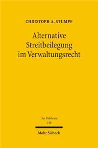 Alternative Streitbeilegung Im Verwaltungsrecht