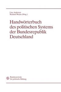 Handwörterbuch Des Politischen Systems Der Bundesrepublik Deutschland