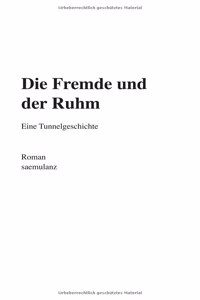 Fremde und der Ruhm