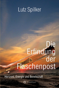 Die Erfindung der Flaschenpost
