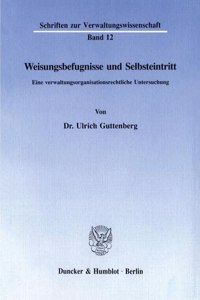 Weisungsbefugnisse Und Selbsteintritt