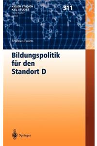 Bildungspolitik für den Standort D