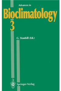 Advances in Bioclimatology 3