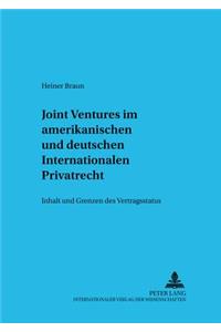 Joint Ventures Im Amerikanischen Und Deutschen Internationalen Privatrecht