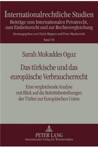 Tuerkische Und Das Europaeische Verbraucherrecht