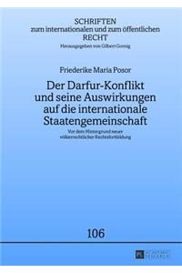 Darfur-Konflikt Und Seine Auswirkungen Auf Die Internationale Staatengemeinschaft