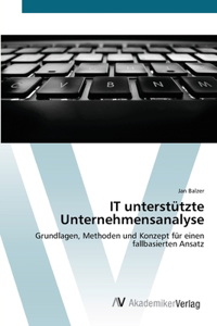 IT unterstützte Unternehmensanalyse