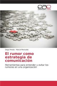 rumor como estrategia de comunicación