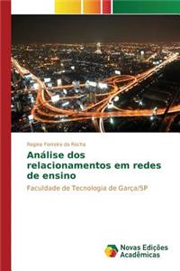 Análise dos relacionamentos em redes de ensino