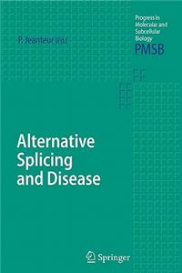 Alternative Splicing and Disease