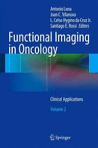 Functional Imaging in Oncology