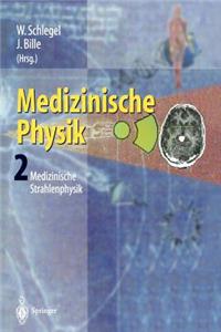 Medizinische Physik 2