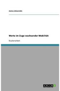 Werte im Zuge wachsender Mobilität