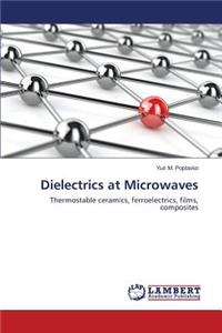 Dielectrics at Microwaves