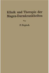 Klinik Und Therapie Der Magen-Darmkrankheiten