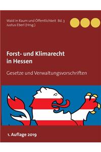 Forst- und Klimarecht in Hessen