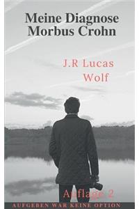 Meine Diagnose Morbus Crohn