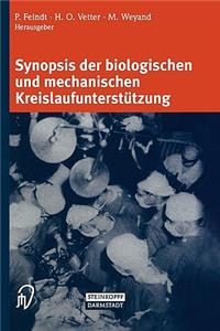 Synopsis Der Biologischen Und Mechanischen Kreislaufunterstützung