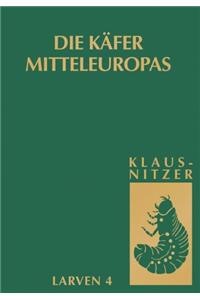 Die Käfer Mitteleuropas, Bd. L4: Polyphaga 3