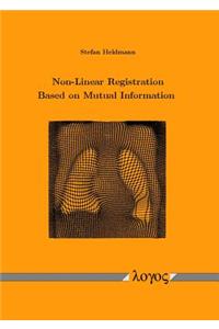 Non-Linear Registration Based on Mutual Information
