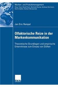 Olfaktorische Reize in der Markenkommunikation