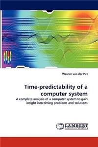 Time-Predictability of a Computer System