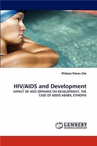 HIV/AIDS and Development