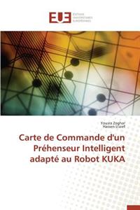 Carte de Commande d'Un Préhenseur Intelligent Adapté Au Robot Kuka
