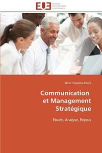 Communication Et Management Stratégique