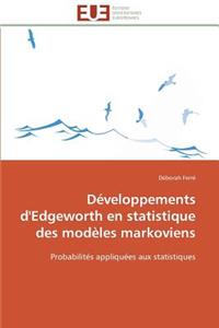 Développements d'Edgeworth En Statistique Des Modèles Markoviens
