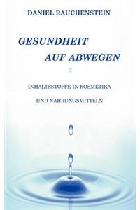 Gesundheit auf Abwegen