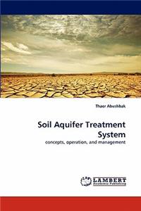 Soil Aquifer Treatment System