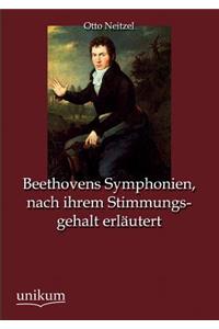 Beethovens Symphonien, nach ihrem Stimmungsgehalt erläutert