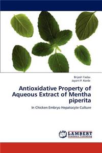 Antioxidative Property of Aqueous Extract of Mentha piperita