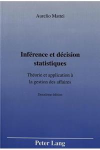 Inférence Et Décision Statistiques