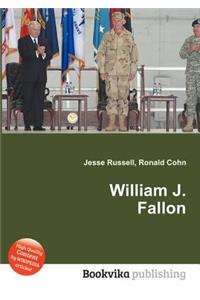 William J. Fallon